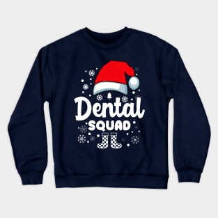 Christmas Dental Squad Santa Hat Crewneck Sweatshirt